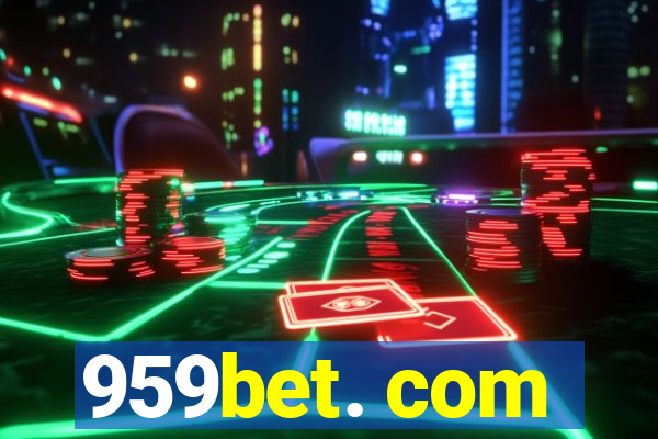 959bet. com